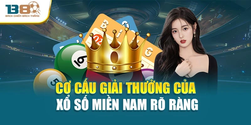 Cơ cấu giải thưởng của xổ số miền Nam rõ ràng