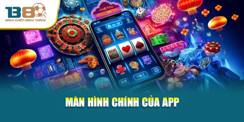 Màn hình chính của app